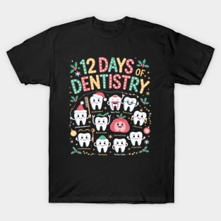 12 Days Of Dentistry Christmas Dental Squad Crew Dentist T-Shirt
